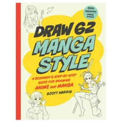 Oklassificerat Draw 62 manga style – lär dig rita manga-stilar, av Scott Harris. Engelsk text