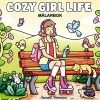 Oklassificerat Målarbok Cozy Girl Life, en mysig målarbok med 40 avslappnande motiv, 25×25 cm