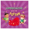Tukan forlag Superhjältar går på pottan | Barn Barnböcker